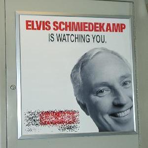 Elvis Schmiedekamp is Watching You