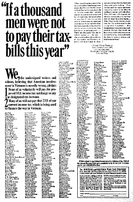 We, the undersigned writers and editors, believing that American involvement in Vietnam is morally wrong, pledge: 1. None of us voluntarily will pay the proposed 10% income tax surcharge or any war-designated tax increase. 2. Many of us will not pay that 23% of our current income tax which is being used to finance the war in Vietnam.