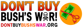 Don’t Buy Bush’s War