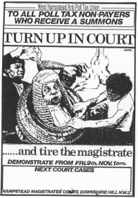 To all poll tax non-payers who receive a summons: Turn up in court… and tire the magistrate.