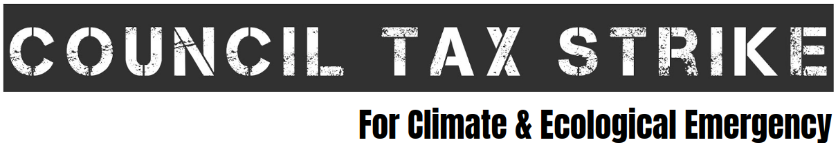 Council Tax Strike for Climate & Ecological Emergency