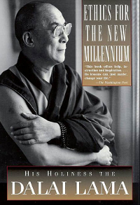 Ethics for the New Millennium, by the Dalai Lama
