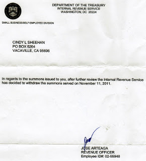 In regards to the summons issued to you, after further review the Internal Revenue Service has decided to withdraw the summons served on November 11, 2011.