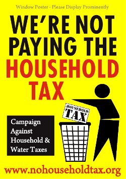 We’re not paying the household tax — Campaign Against Household & Water Taxes