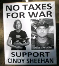 No Taxes for War / Support Cindy Sheehan