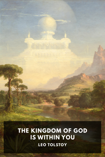 Leo Tolstoy’s “The Kingdom of God is Within You”