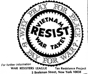 Why pray for peace & pay for war? For further information: War Resisters League, Tax Resistance Project, 5 Beekman Street, New York 10038